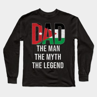 Jordanian Dad The Man The Myth The Legend - Gift for Jordanian Dad With Roots From Jordanian Long Sleeve T-Shirt